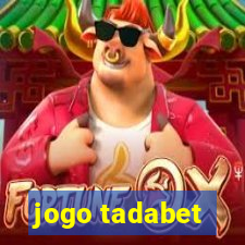 jogo tadabet